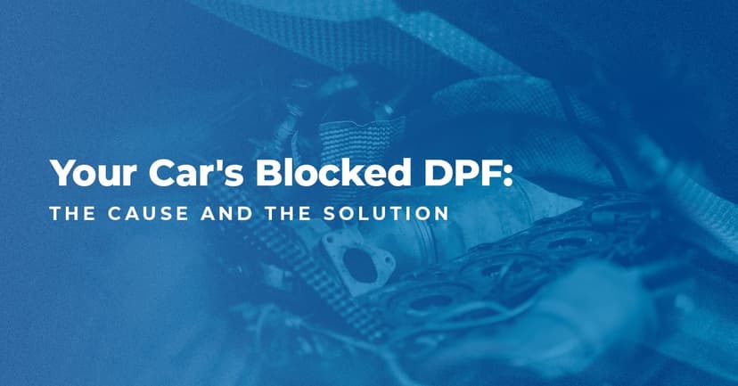 Your Car's Blocked DPF: The Cause and the Solution