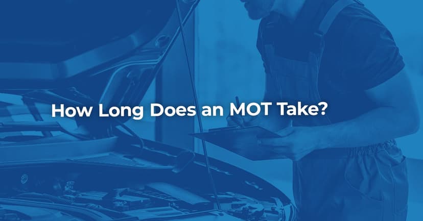 How Long Does an MOT Take?